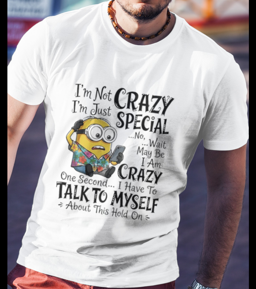 Minion Crazy Special Talk To Myself T-Shirt