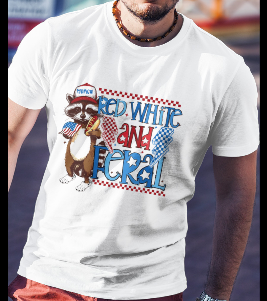 Red White And Feral Raccoon Hot Dog Patriotic 4th Of July Celebration T-Shirt