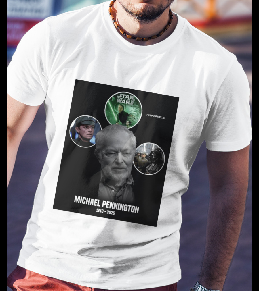 Star Wars Return Of The Jedi Michael Pennington 1943 2026 T-Shirt