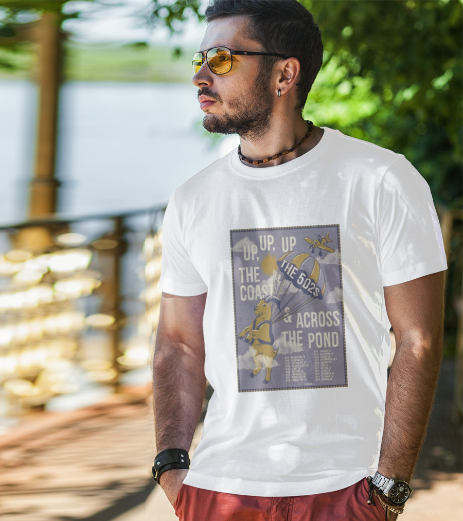 The 502s Up Up Up The Coast Across The Pond 2026 Tour T-Shirt