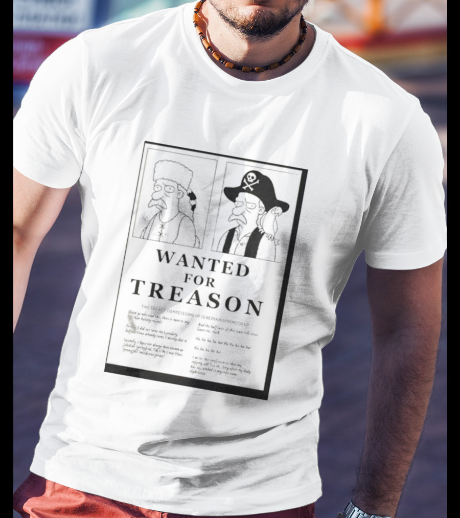 The Simpsons Wanted For Treason T-Shirt