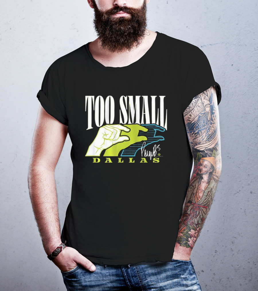 TOO SMALL Hands Paige Bueckers Dallas WNBA T-Shirt