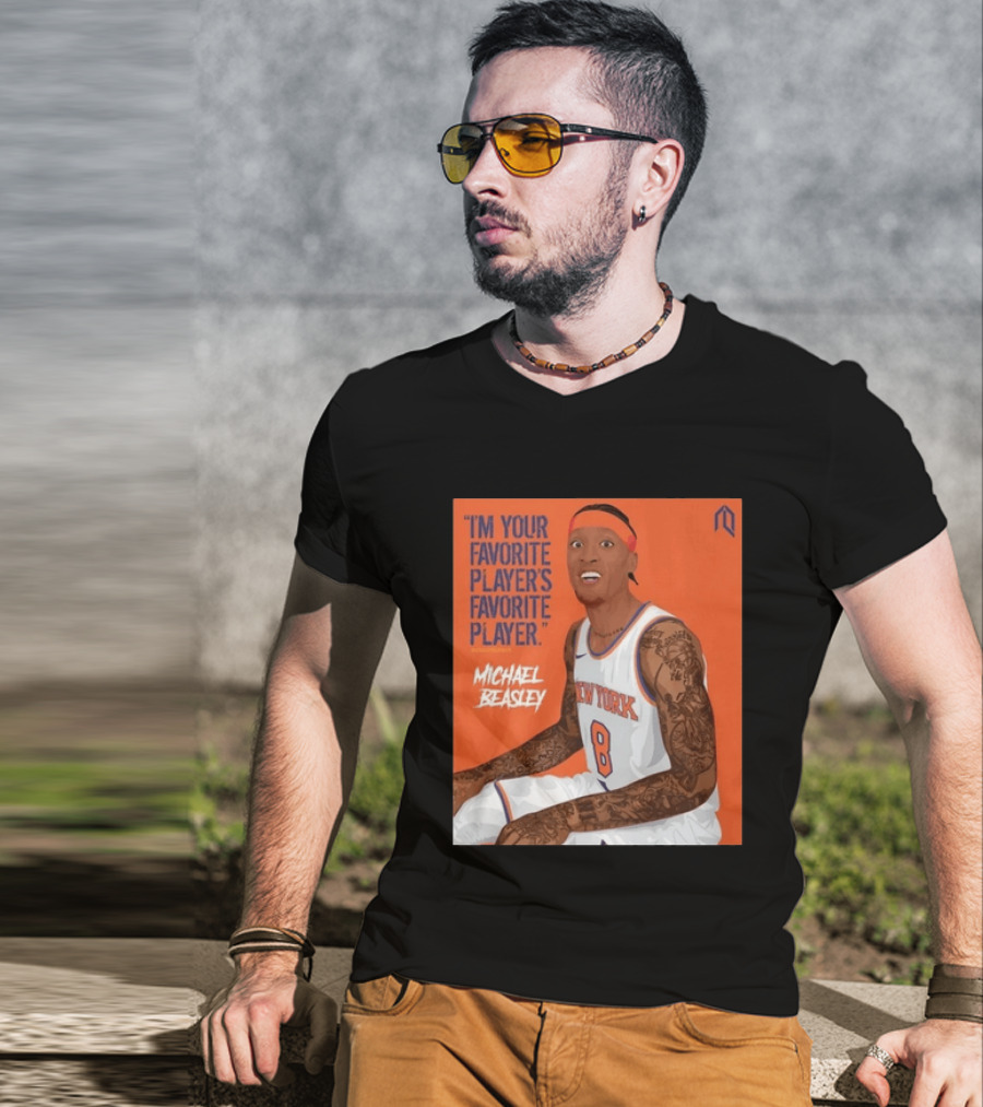 I'm Your Favorite Player's Favorite Player Michael Beasley New York Basketball Number 8 Tattoos Iconic Orange T-Shirt