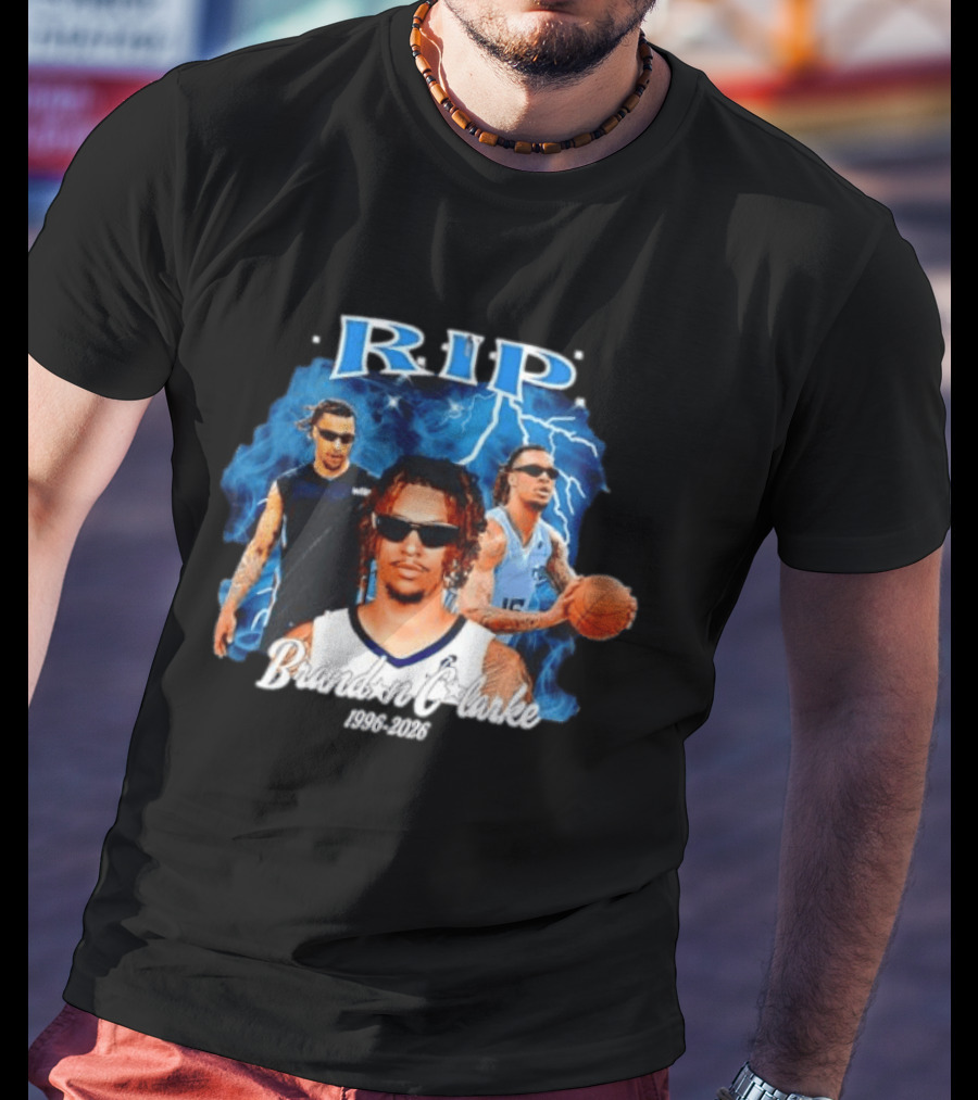 RIP Brandon Clarke 1996 2026 Memphis Grizzlies NBA Players Commemorative T-Shirt