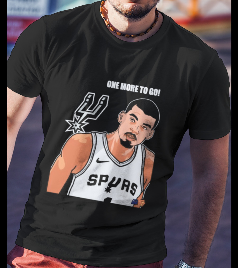 Victor Wembanyama San Antonio Spurs One More To Go T-Shirt