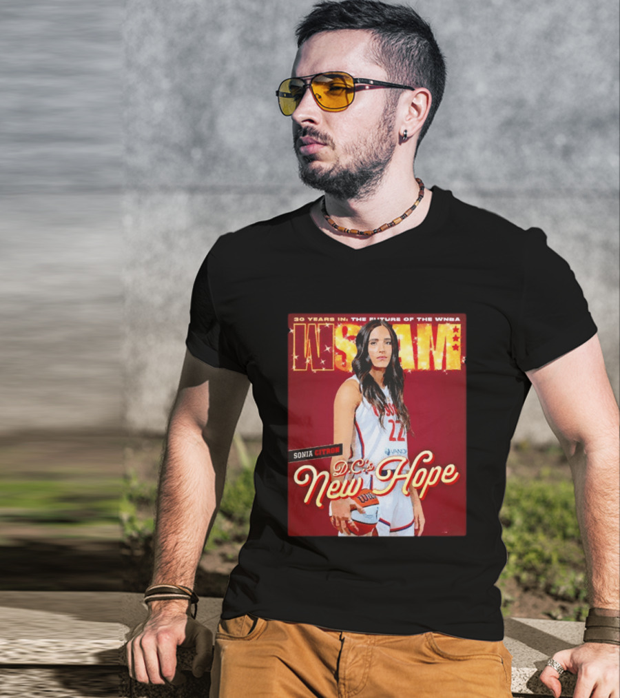 WSLAM Sonia Citron 30 Years In WNBA Future DC's New Hope Washington Mystics T-Shirt