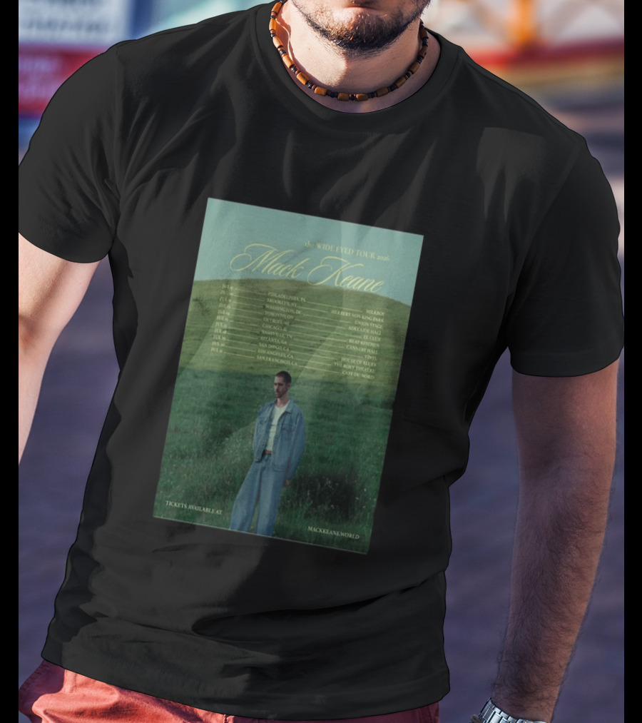 Mack Keane Wide Eyed Tour 2026 Philadelphia Washington Toronto Detroit Montreal Vancouver Atlanta Los Angeles San Francisco T-Shirt