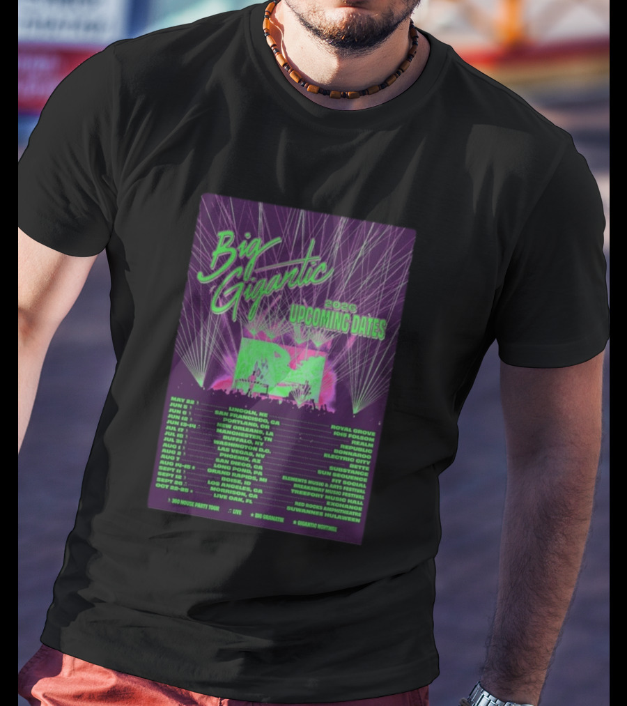 Big Gigantic 2026 Upcoming Dates And Locations T-Shirt