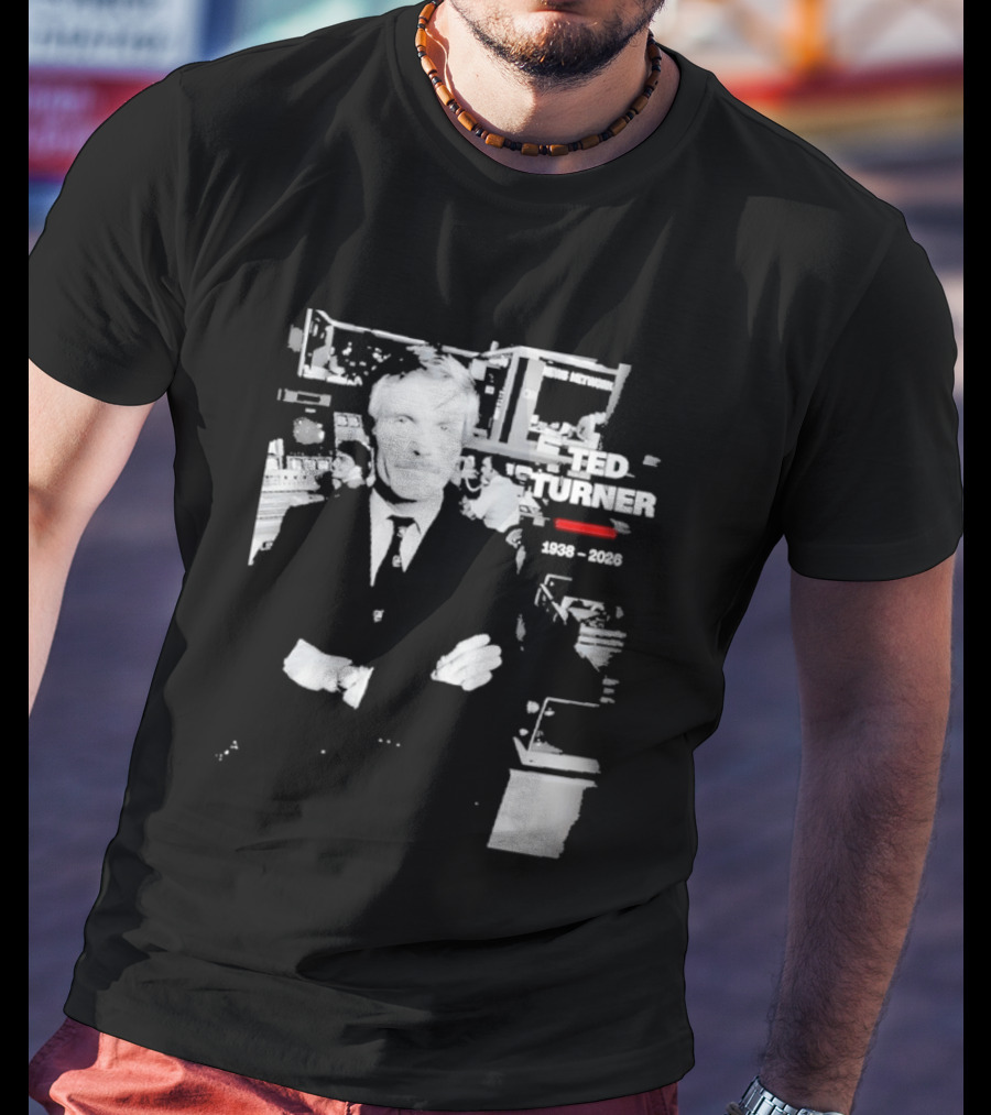 Rest In Peace Ted Turner 1938 2026 Newsroom T-Shirt