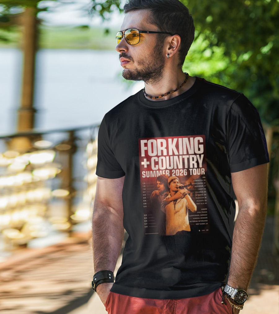 FOR KING + COUNTRY Summer 2026 Tour USA Europe Dates T-Shirt