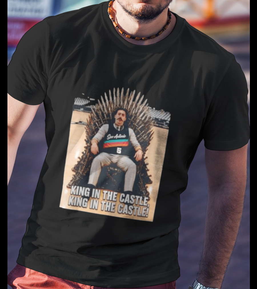 San Antonio Spurs King In The Castle Iron Throne T-Shirt