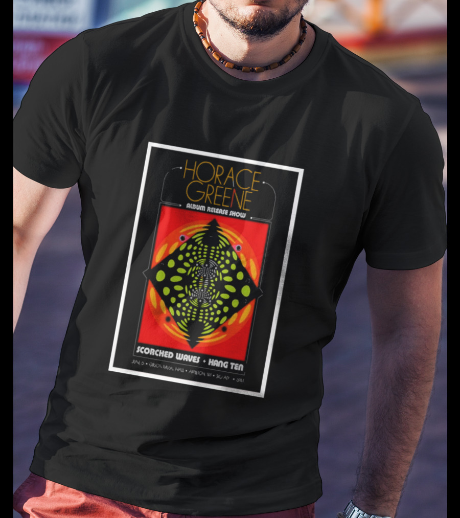 Horace Greene Album Release Show Scorched Waves Hang Ten June 6 Gibson Music Hall Appleton WI Symmetrical T-Shirt