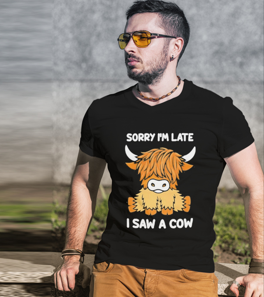 Sorry I'm Late I Saw A Cow Cute Highland Cow Drawing T-Shirt