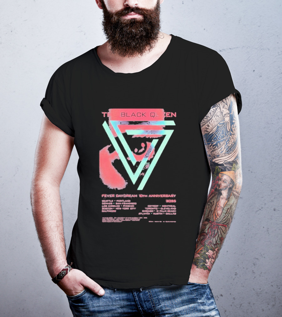 The Black Queen Fever Daydream 10th Anniversary 2026 T-Shirt