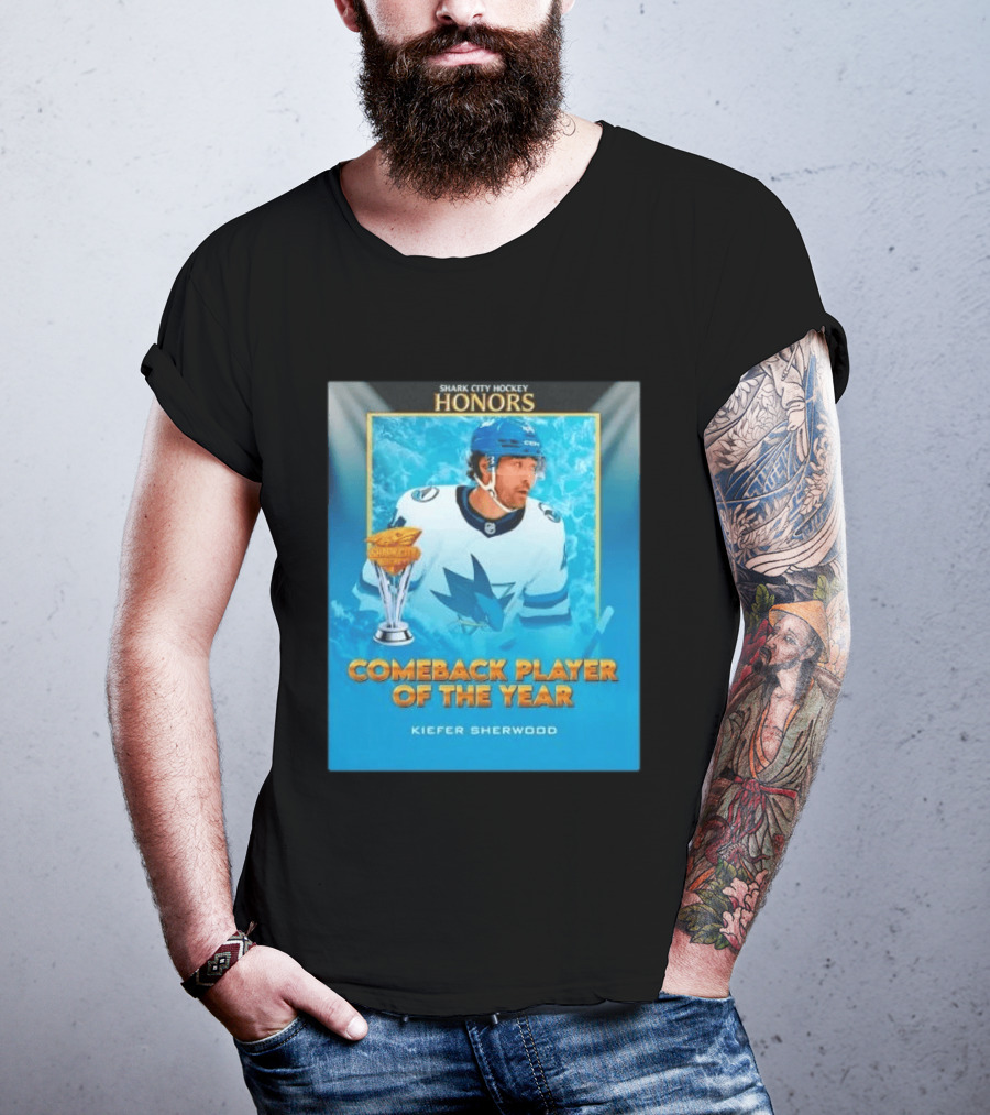 San Jose Sharks Shark City Hockey Honors Kiefer Sherwood Comeback Player Of The Year T-Shirt