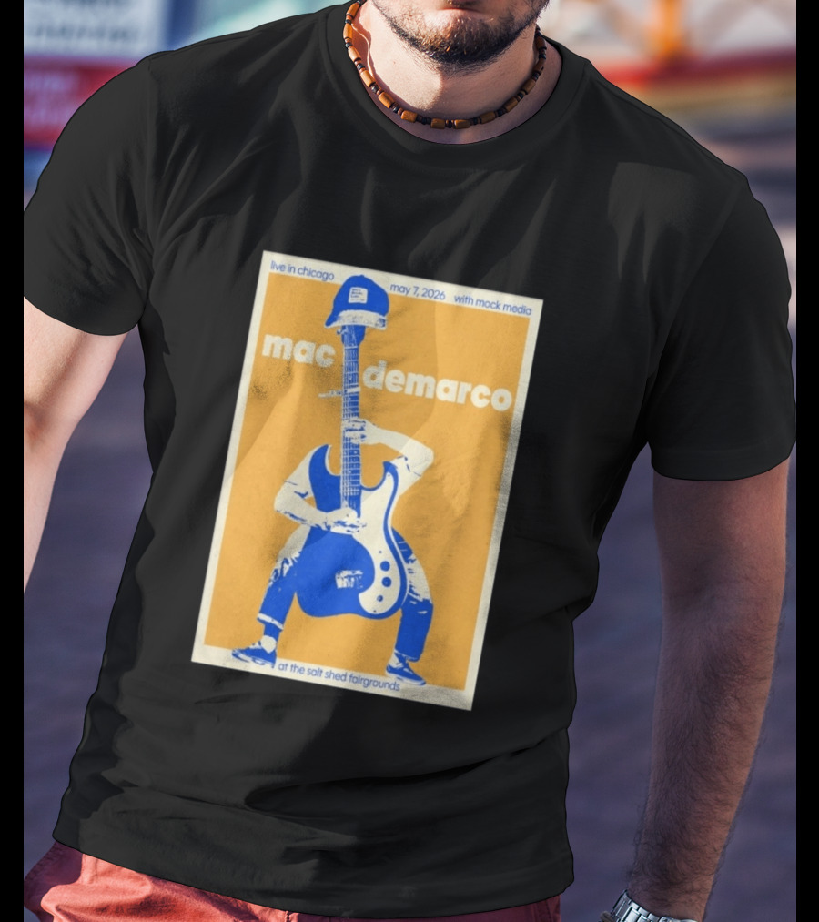 Live In Chicago Mac DeMarco May 7 2026 At The Salt Shed Fairgrounds With Mock Media T-Shirt