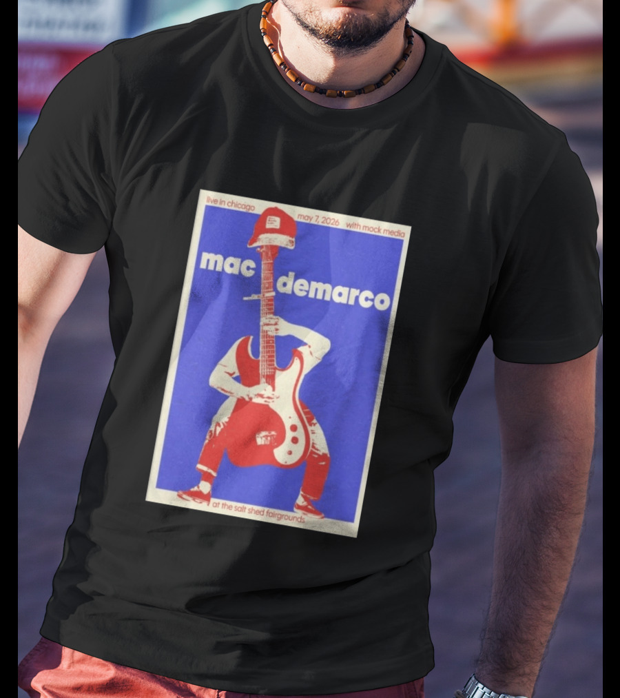Mac Demarco Live In Chicago May 7 2026 The Salt Shed Fairgrounds With Mock Media T-Shirt