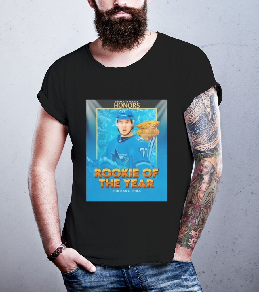 Shark City Hockey Honors Rookie Of The Year Michael Misa San Jose Sharks T-Shirt