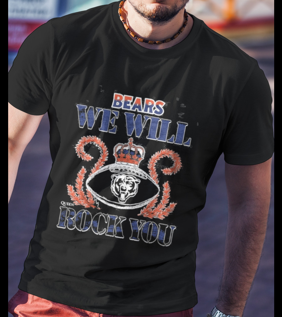BEARS We Will Rock You Crown Football Laurel T-Shirt