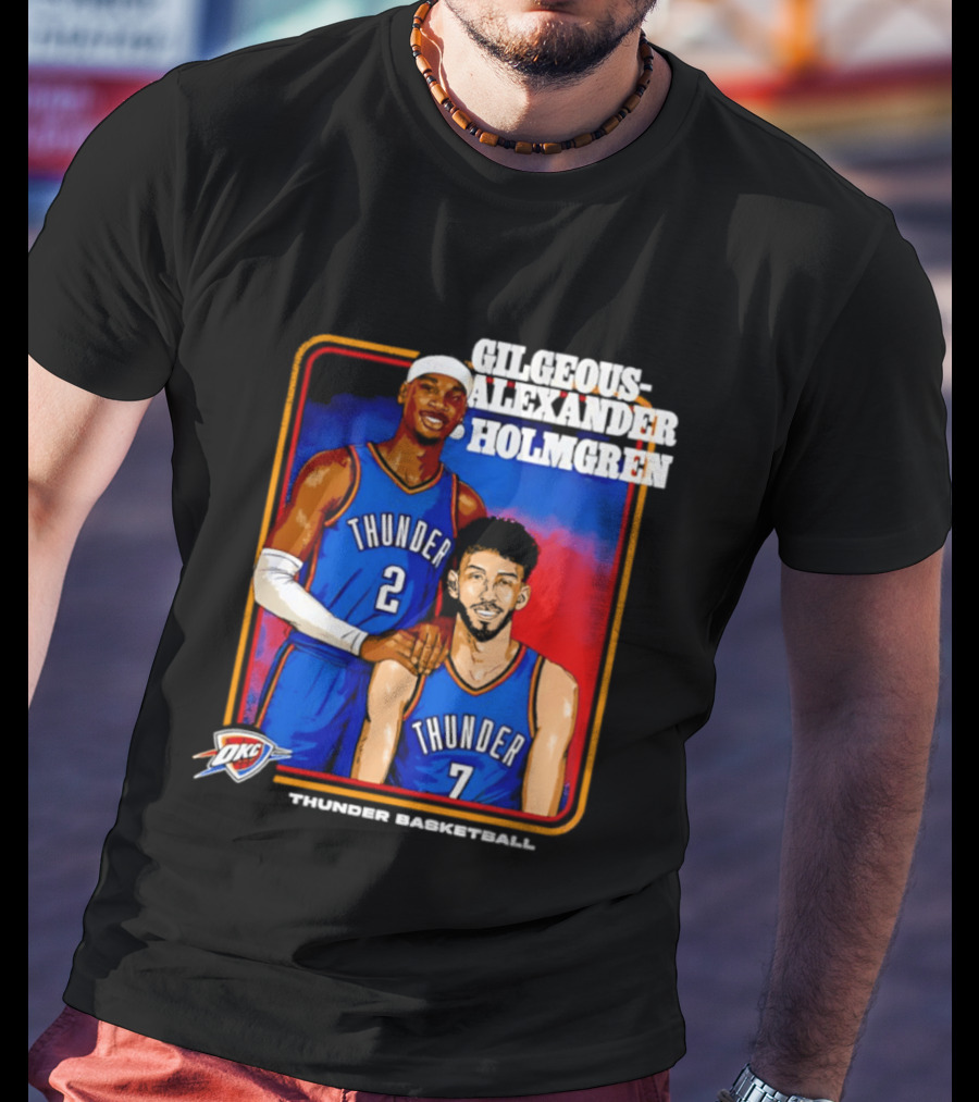Gilgeous Alexander Holmgren Thunder Basketball Oklahoma City NBA T-Shirt
