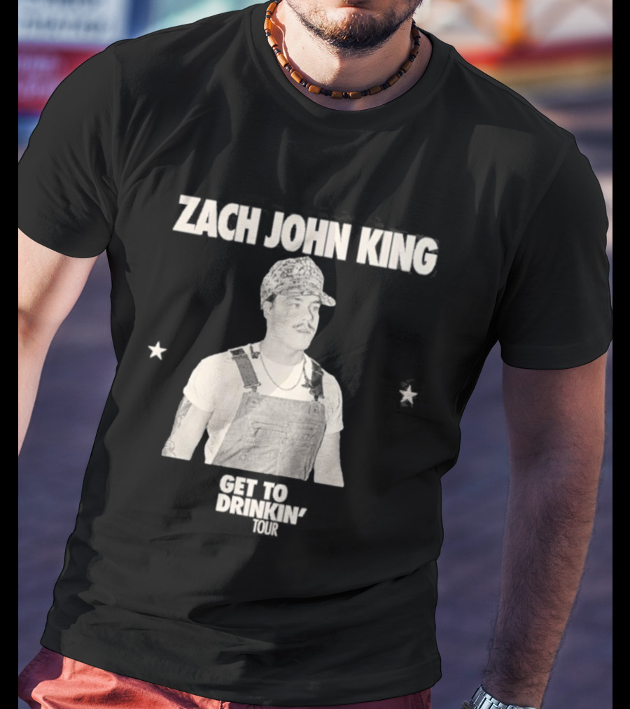 Zach John King 2026 North America Tour Get To Drinkin' Schedule T-Shirt