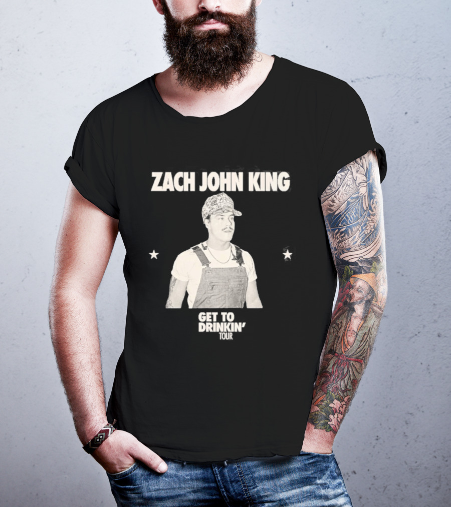 Zach John King 2026 North America Tour Get To Drinkin' Schedule T-Shirt