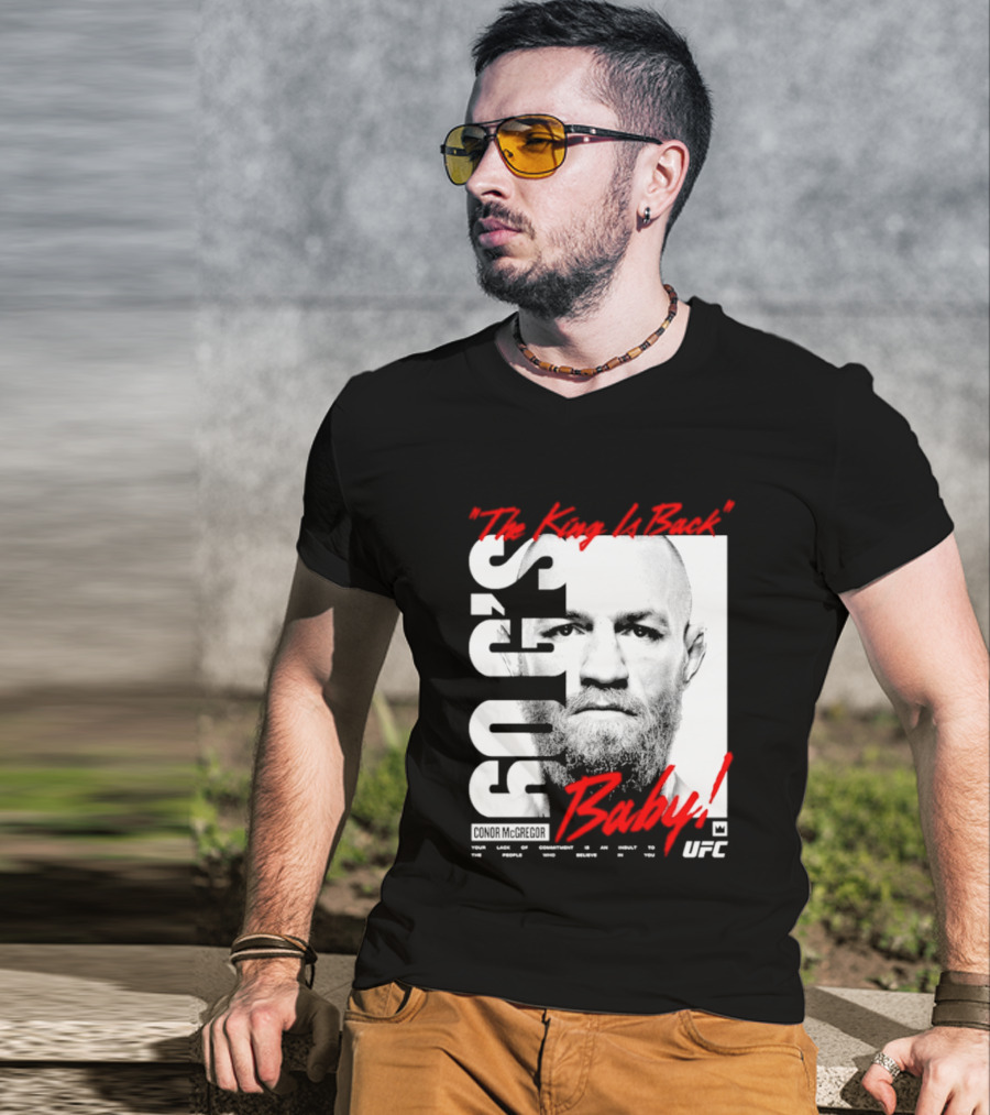 Conor McGregor UFC The King Is Back Baby T-Shirt