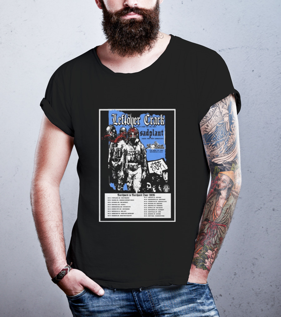 Leftover Crack Sadplant Tentacles Northwest To Northeast Tour 2026 T-Shirt