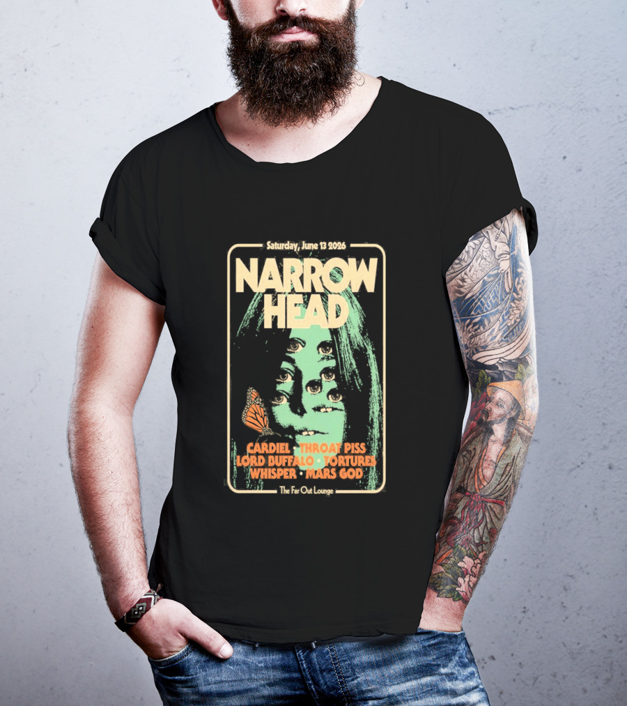 Narrow Head Saturday June 13 2026 Far Out Lounge And Stage Austin TX Throat Piss Body Of Light Vision Video Masocoder T-Shirt