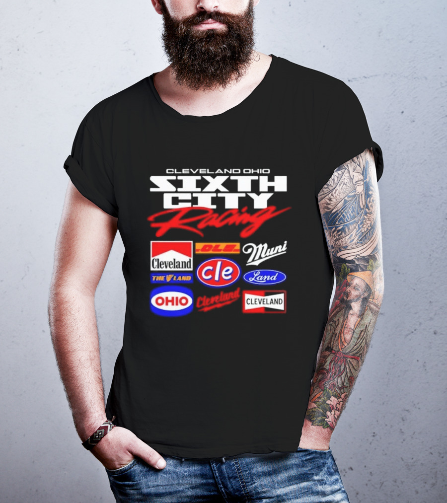 Cleveland Ohio Sixth City Racing Clevelander The Land T-Shirt