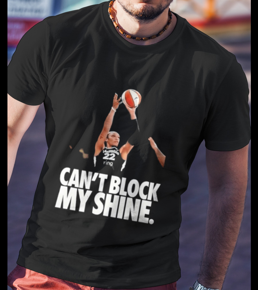 Can't Block My Shine A'ja Basketball Inspirational T-Shirt