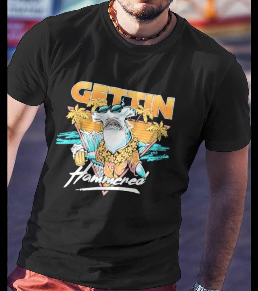 Gettin' Hammerhead Tropical Beach Vibes T-Shirt