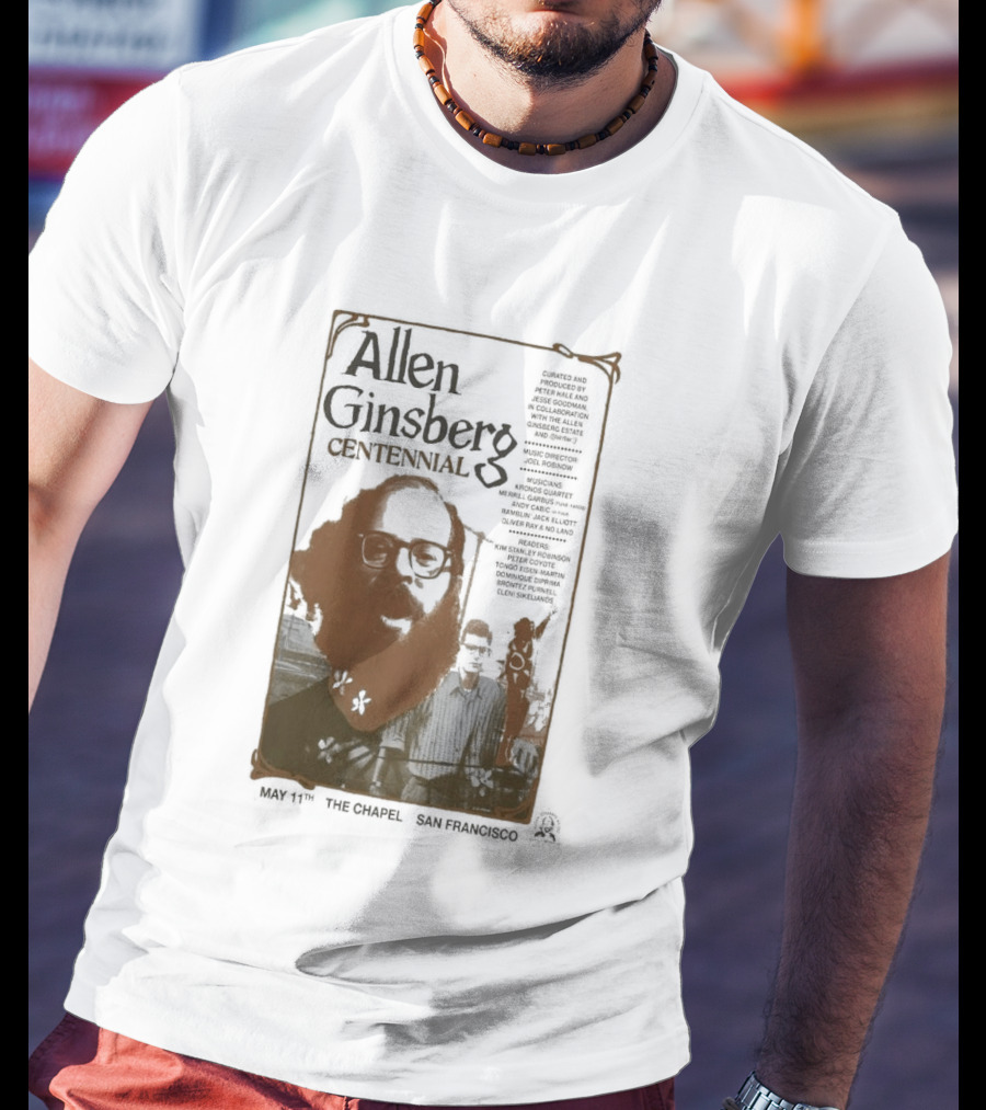 Allen Ginsberg Centennial May 11 2026 The Chapel San Francisco Event T-Shirt