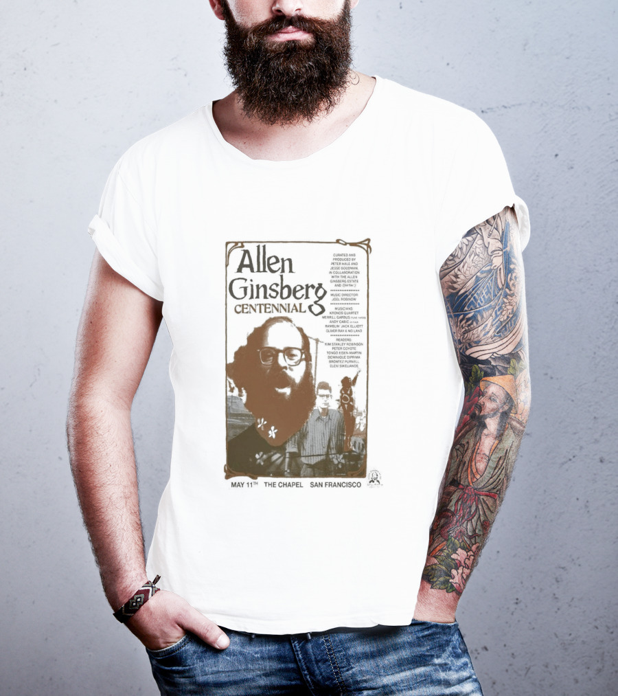 Allen Ginsberg Centennial May 11 2026 The Chapel San Francisco Event T-Shirt