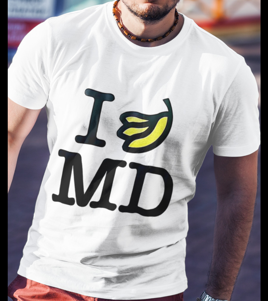 I Banana MD T-Shirt