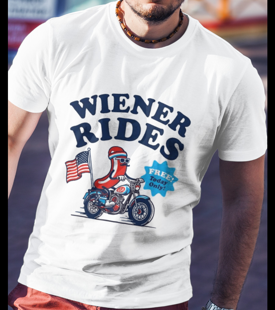 Wiener Rides 4th Of July Sausage Driving Motorbike Free Today Only 250th Anniversary T-Shirt