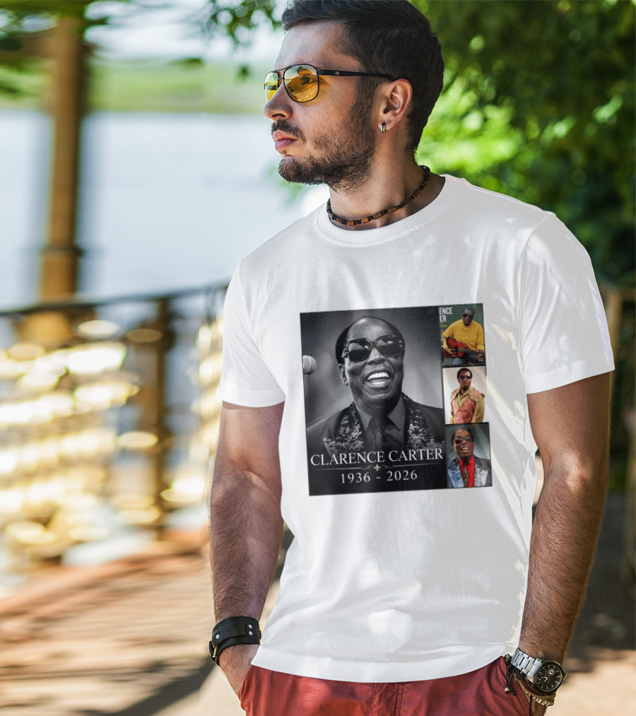 Clarence Carter 1936 2026 Soul Legend Memorial Compilation T-Shirt