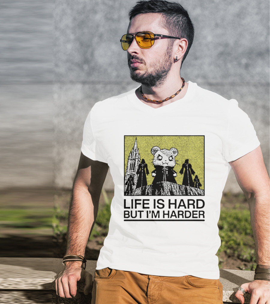 Hamtaro Life Is Hard But I'm Harder Gothic Style Tower And Figures T-Shirt