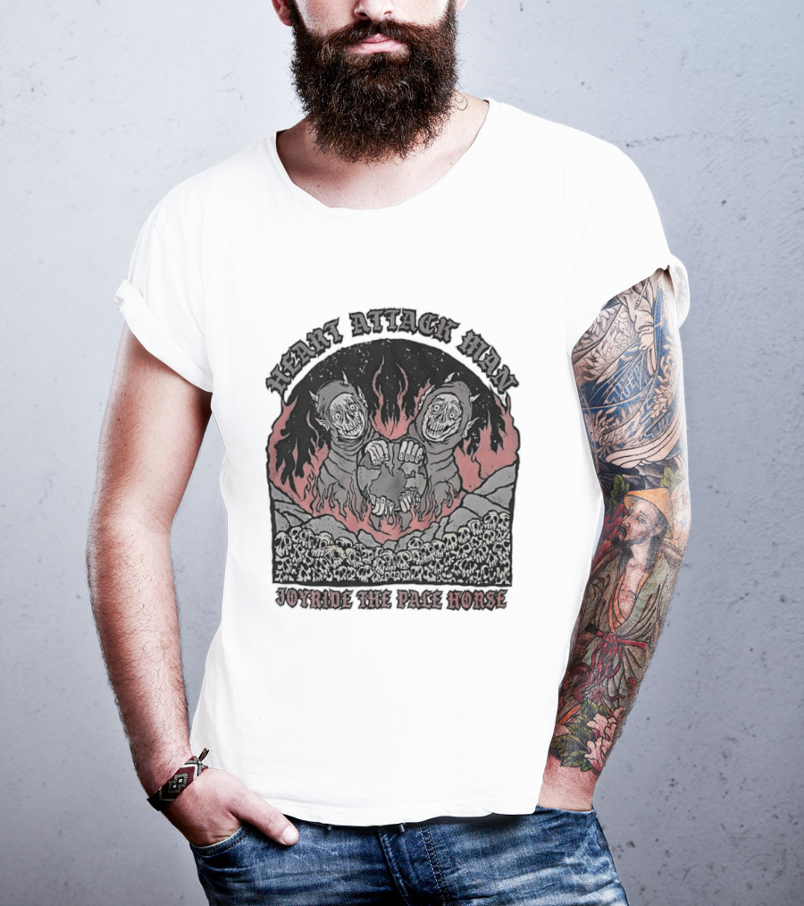 Heart Attack Man Joyride The Pale Horse Skulls Fire Red Flames T-Shirt