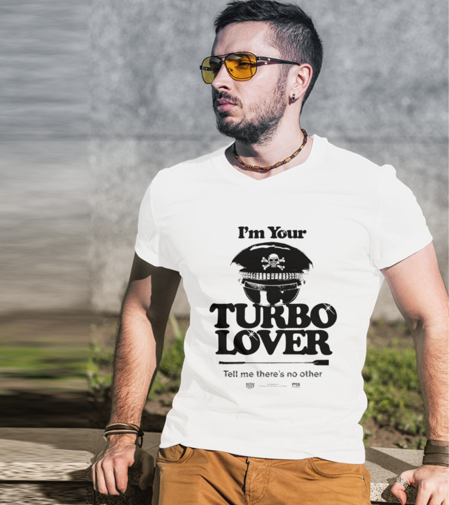 I'm Your Turbo Lover Skull Adorned Cap Tell Me There's No Other T-Shirt