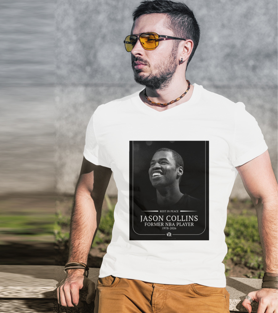 Rest In Peace Jason Collins Former NBA Player 1978 2026 T-Shirt