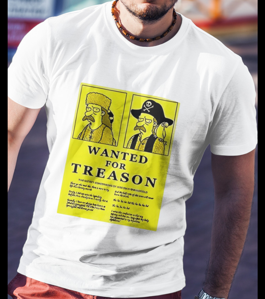 Wanted For Treason Kirk Van Houten Pirate And Russian Hat Cartoon Wanted T-Shirt