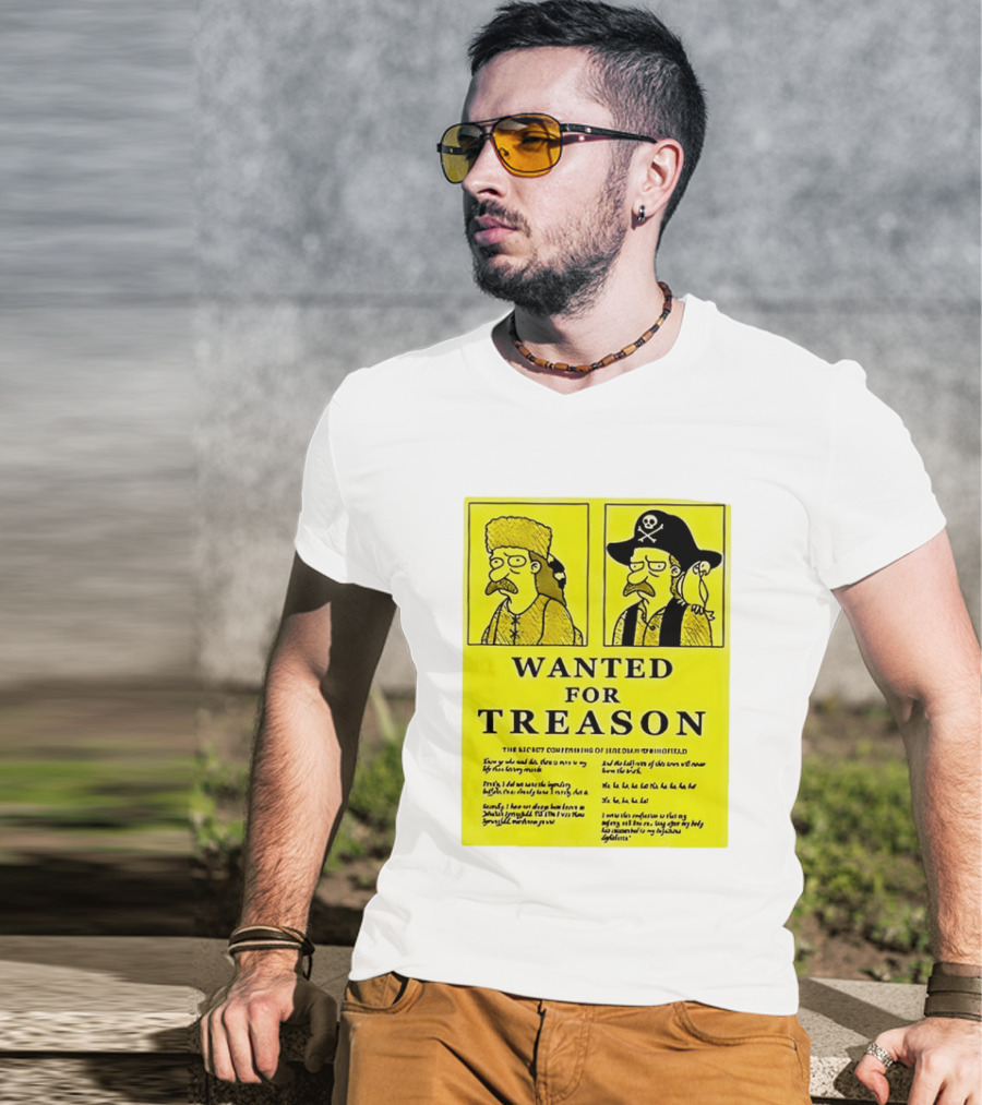 Wanted For Treason Kirk Van Houten Pirate And Russian Hat Cartoon Wanted T-Shirt