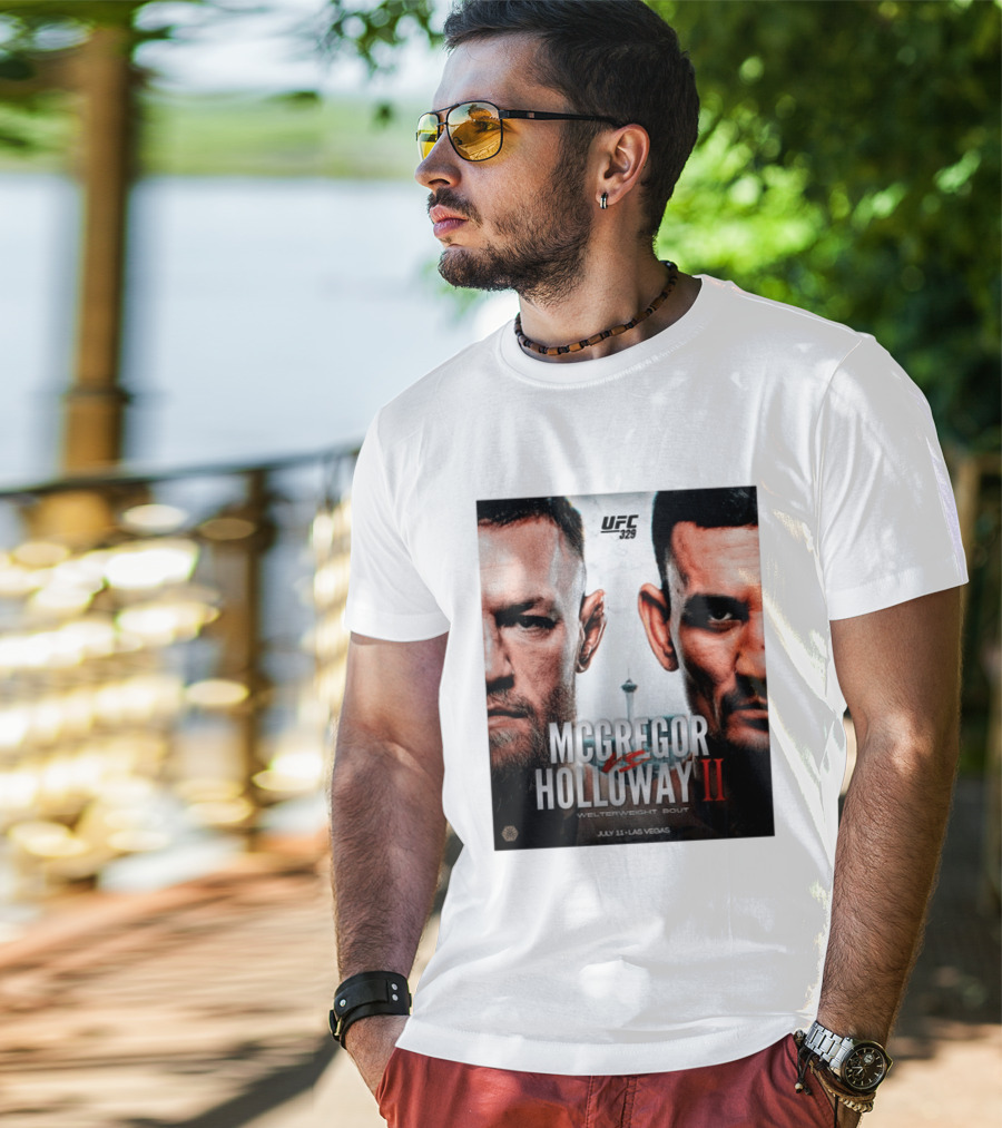 UFC 329 McGregor Vs Holloway II Welterweight Bout July 11 Las Vegas T-Shirt