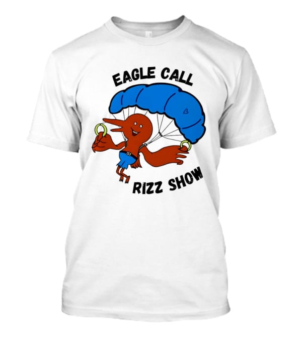 Eagle Call Rizz Show Parachuting Bird Character With Blue Canopy T-Shirt
