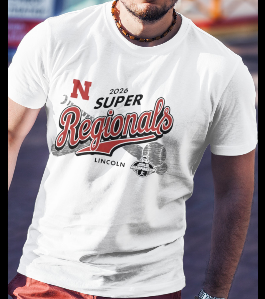 Nebraska Huskers 2026 Super Regionals Lincoln Championship T-Shirt