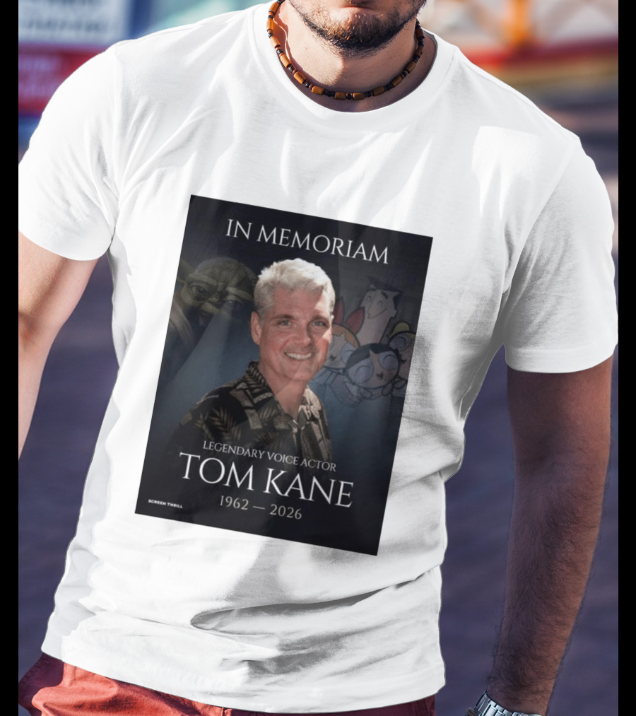 In Memoriam Legendary Voice Actor Tom Kane 1962 2026 Yoda Powerpuff Girls T-Shirt