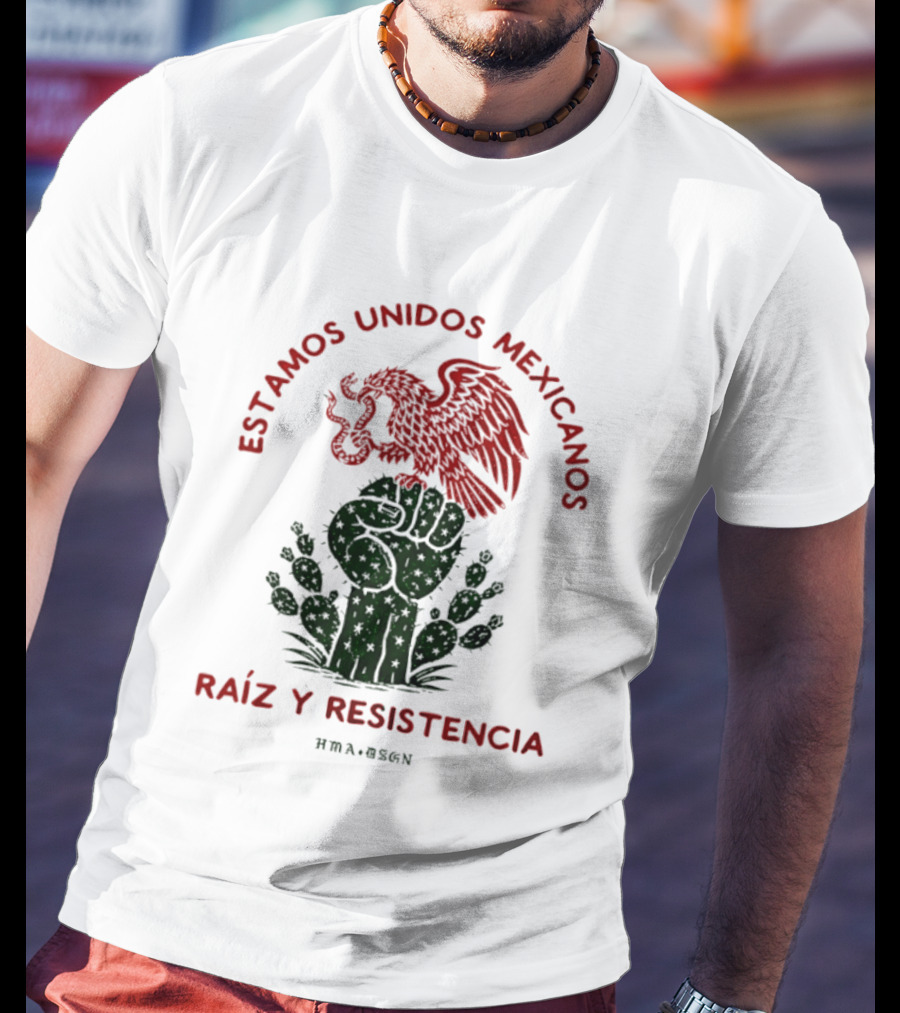 Estamos Unidos Mexicanos Raíz Y Resistencia Eagle Fist Cactus T-Shirt