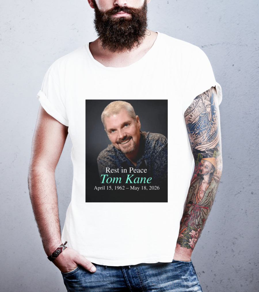 Rest In Peace Tom Kane April 15 1962 May 18 2026 American Voice Actor T-Shirt