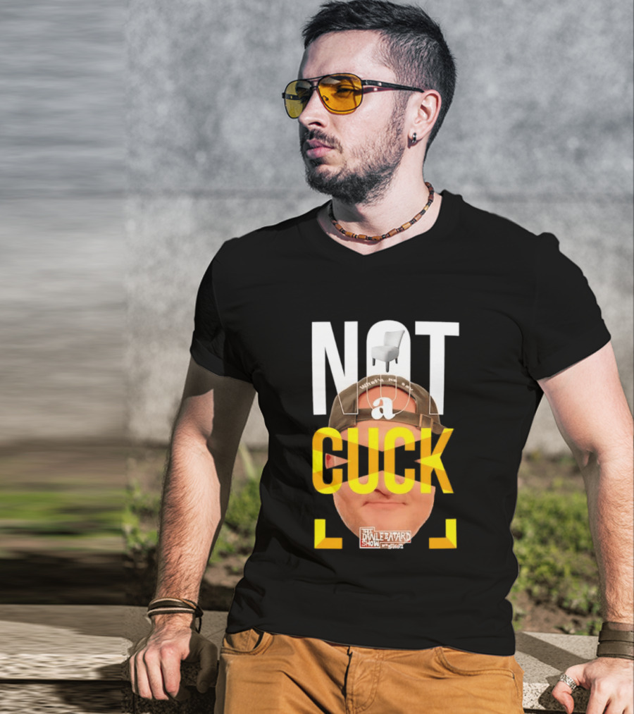 Not A Cuck With The Dan Le Batard Show And Stugotz Chair Hat And Face T-Shirt